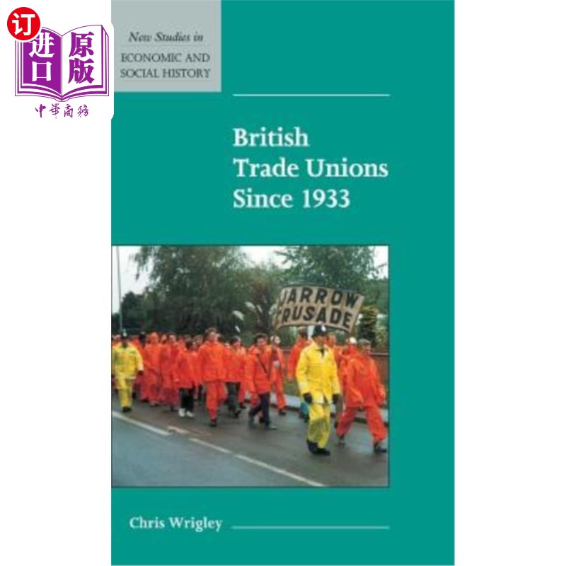 海外直订British Trade Unions Since 1933 1933年以来的英国工会