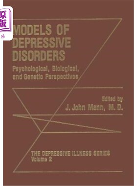 海外直订医药图书Models of Depressive Disorders: Psychological, Biological, and Genetic Perspecti 抑郁障碍的模型：心