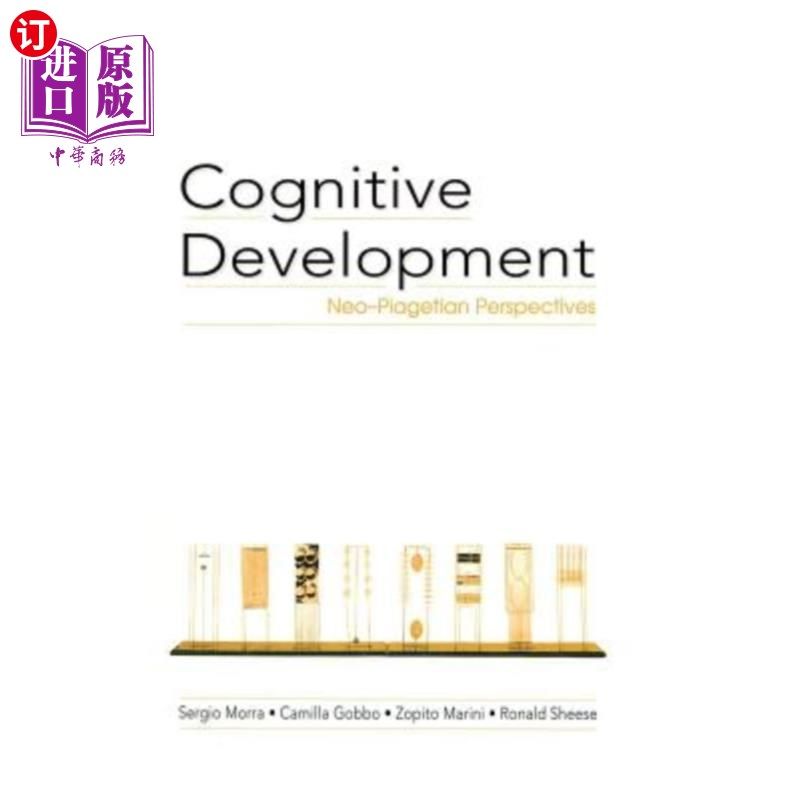 海外直订Cognitive Development: Neo-Piagetian Perspectives 认知发展:新皮亚杰主义视角