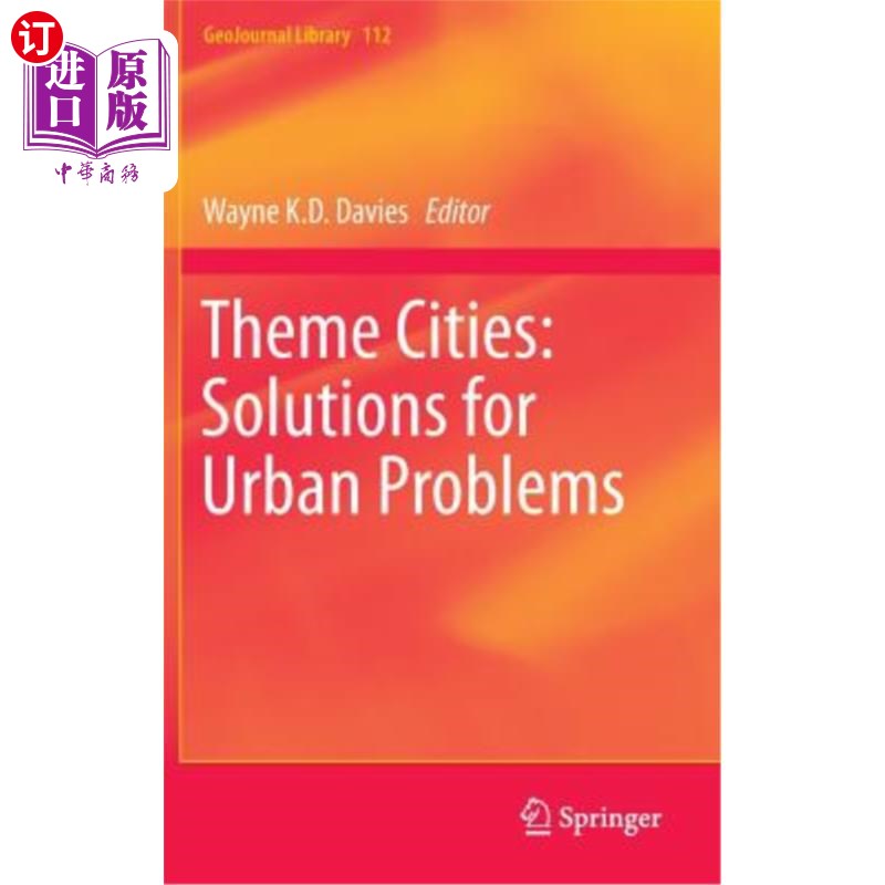 海外直订Theme Cities: Solutions for Urban Problems 主题城市:解决城市问题