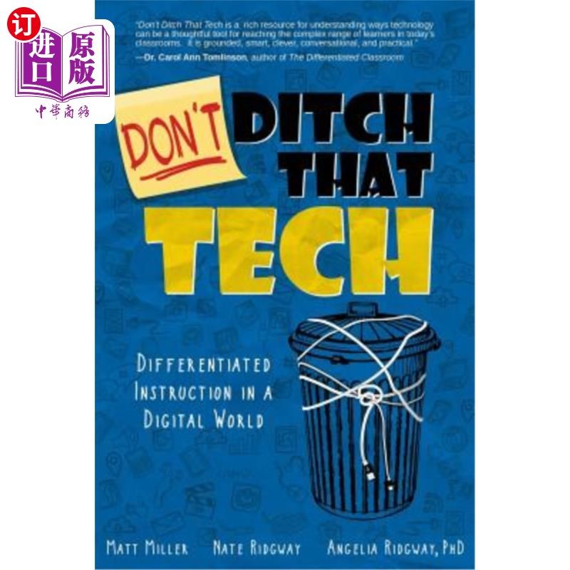 海外直订Don't Ditch That Tech: Differentiated Instruction in a Digital World 不要抛弃技术:数字世界中的差异化教学