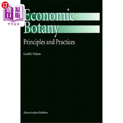 海外直订Economic Botany: Principles and Practices 经济植物学：原理与实践