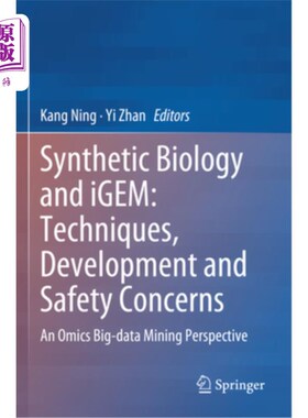 海外直订Synthetic Biology and Igem: Techniques, Development and Safety Concerns: An Omic 合成生物学与IGEM：技术、发