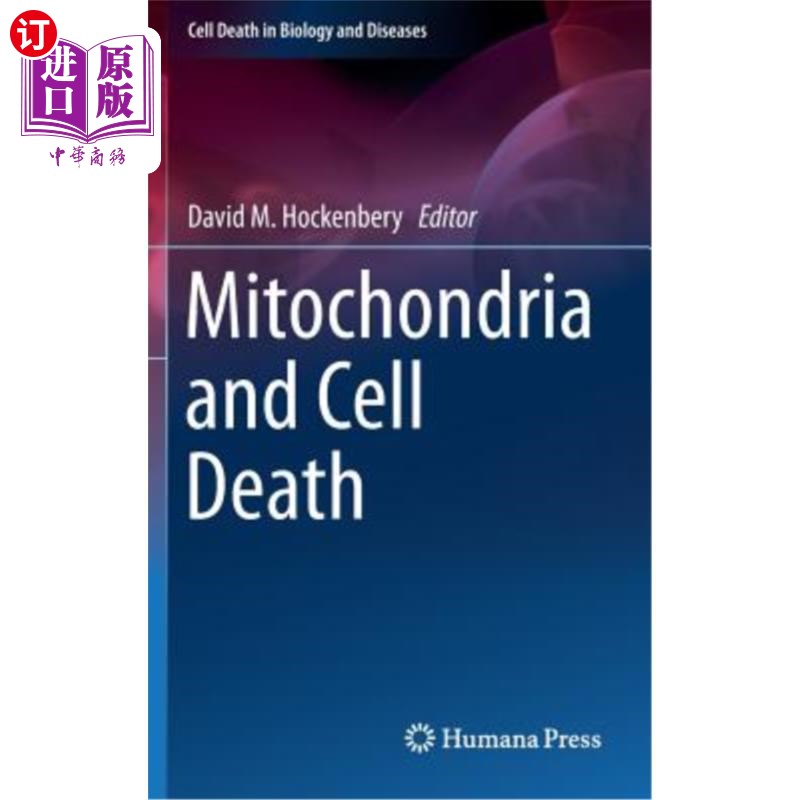 海外直订Mitochondria and Cell Death 线粒体与细胞死亡