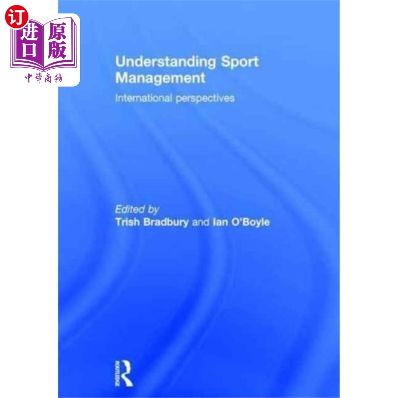 海外直订Understanding Sport Management 了解体育管理