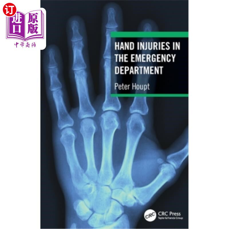海外直订医药图书Hand Injuries in the Emergency Department 手部受伤在急诊科