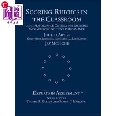 海外直订Scoring Rubrics in the Classroom: Using Performance Criteria for Assessing and I 课堂评分标准：使用绩效标准评