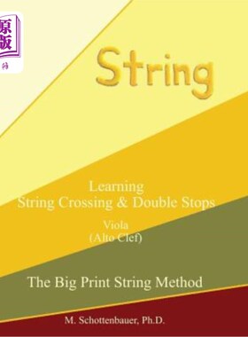 海外直订Learning String Crossing and Double Stops: Viola (Alto Clef) 学习弦乐交叉与双停:中提琴(中音谱号)