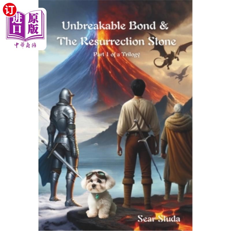 海外直订Unbreakable Bond & The Resurrection Stone 牢不可破的纽带和复活石
