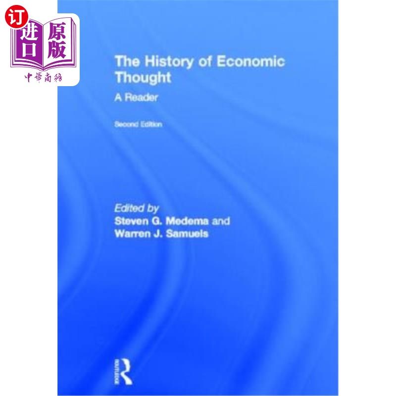 海外直订The History of Economic Thought: A Reader; Second Edition 经济思想史：读者；第二版
