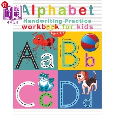 海外直订Alphabet Handwriting Practice Workbook for Kids Ages 3-5: Letter Tracing Ultimat 3-5岁儿童字母书写练习手册