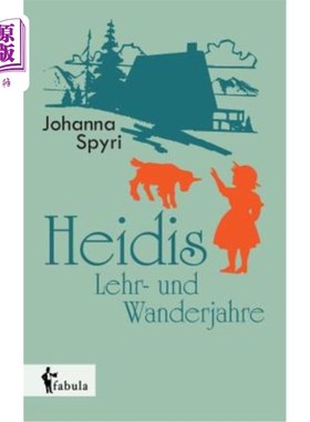 德语 Heidis Lehr- und Wanderjahre 每个苏美尔都被遗忘了【中商原版】