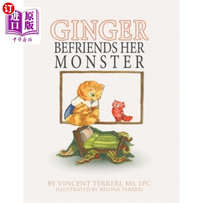 海外直订Ginger Befriends Her Monster 金吉尔和她的怪物交朋友