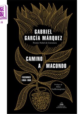 海外直订Camino a Macondo / The Road to Macondo Camino a Macondo /通往马孔多的路