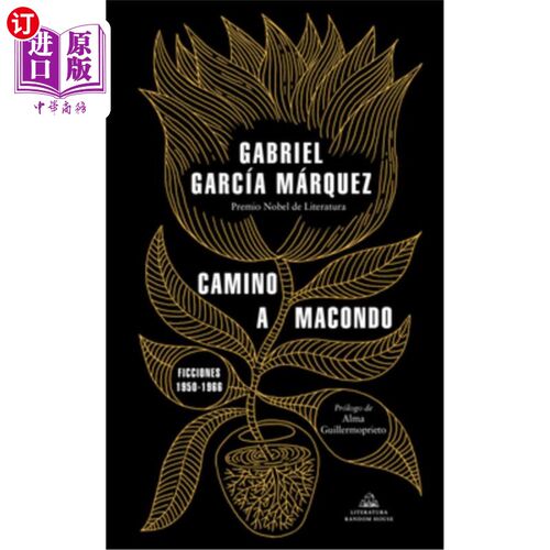海外直订Camino a Macondo / The Road to Macondo Camino a Macondo /通往马孔多的路
