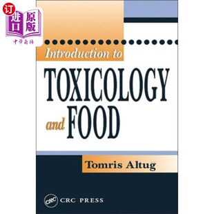 海外直订医药图书Introduction to Toxicology and Food 毒物学与食品导论