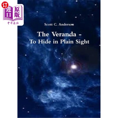海外直订The Veranda - To Hide in Plain Sight 阳台-隐藏在肉眼可见的地方