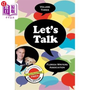 Florida Writers 佛罗里达作家协会 第三卷 Three Talk Volume 海外直订Let Association