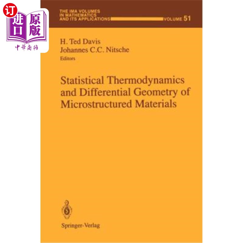 海外直订Statistical Thermodynamics and Differential Geometry of Microstructured Material 微观结构材料的统计热力学和