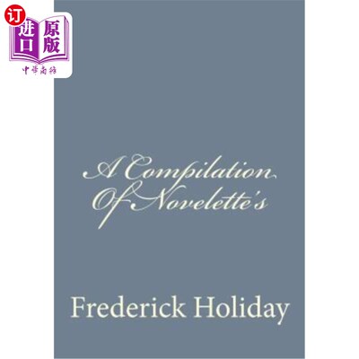 海外直订A Compilation Of Novelette's 中篇小说汇编