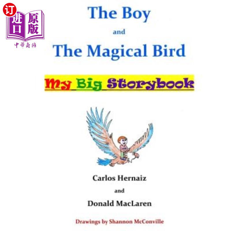 海外直订The Boy and the Magical Bird: My Big Storybook 男孩和神奇的鸟:我的大故事书