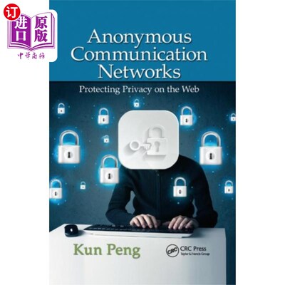 海外直订Anonymous Communication Networks 匿名通信