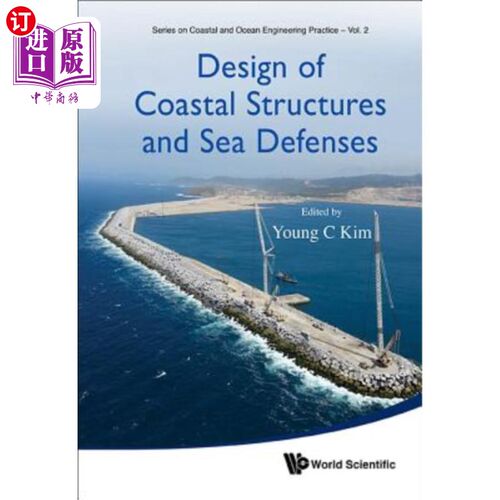 海外直订Design of Coastal Structures and Sea Defenses 海岸结构和海防设计