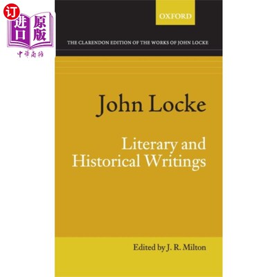 海外直订John Locke: Literary and Historical Writings 约翰·洛克:文学和历史著作
