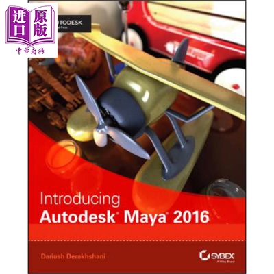 现货 Autodesk Maya 2016 导论 Introducing Autodesk Maya 2016 英文原版 Dariush Derakhshani【中商原版】官方出版 Wiley