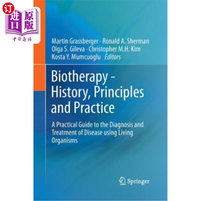 海外直订医药图书Biotherapy - History, Principles and Practice: A Practical Guide to the Diagnosi 生物疗法-历史、原