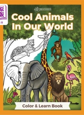 海外直订Cool Animals In Our World 我们世界里的酷动物