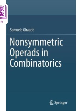 海外直订Nonsymmetric Operads in Combinatorics 组合数学中的非对称算子