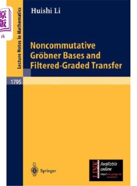 海外直订Noncommutative Gr?bner Bases and Filtered-Graded Transfer 非交换Gr？bner基与过滤分级转移