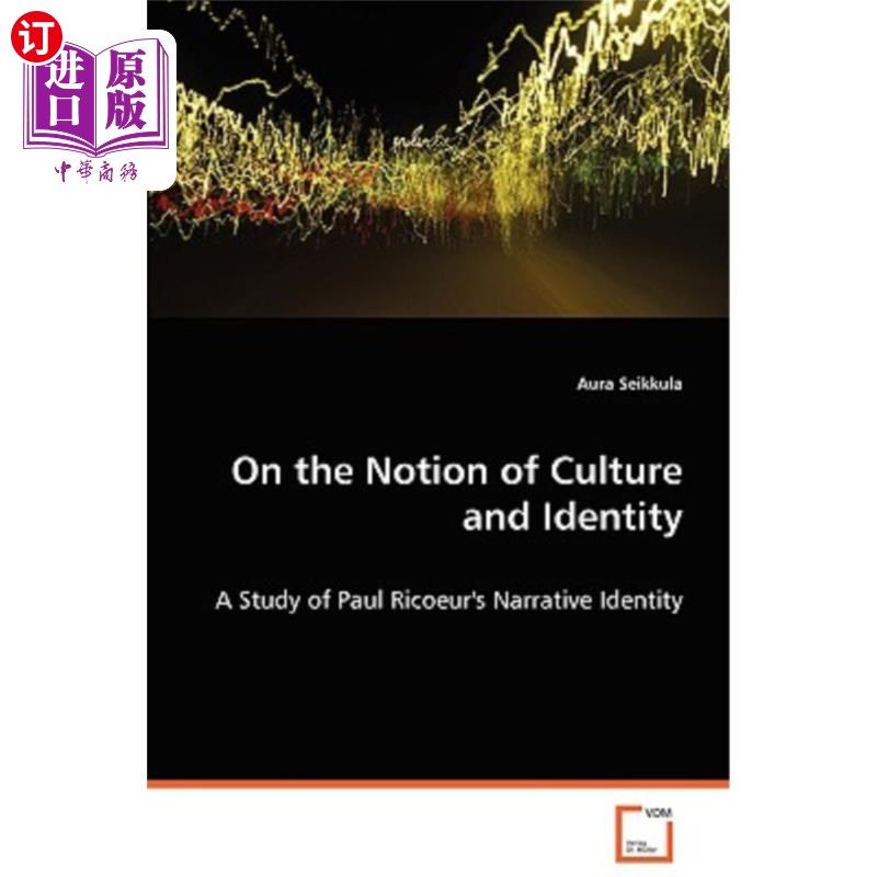海外直订On the Notion of Culture and Identity 论文化与身份的概念