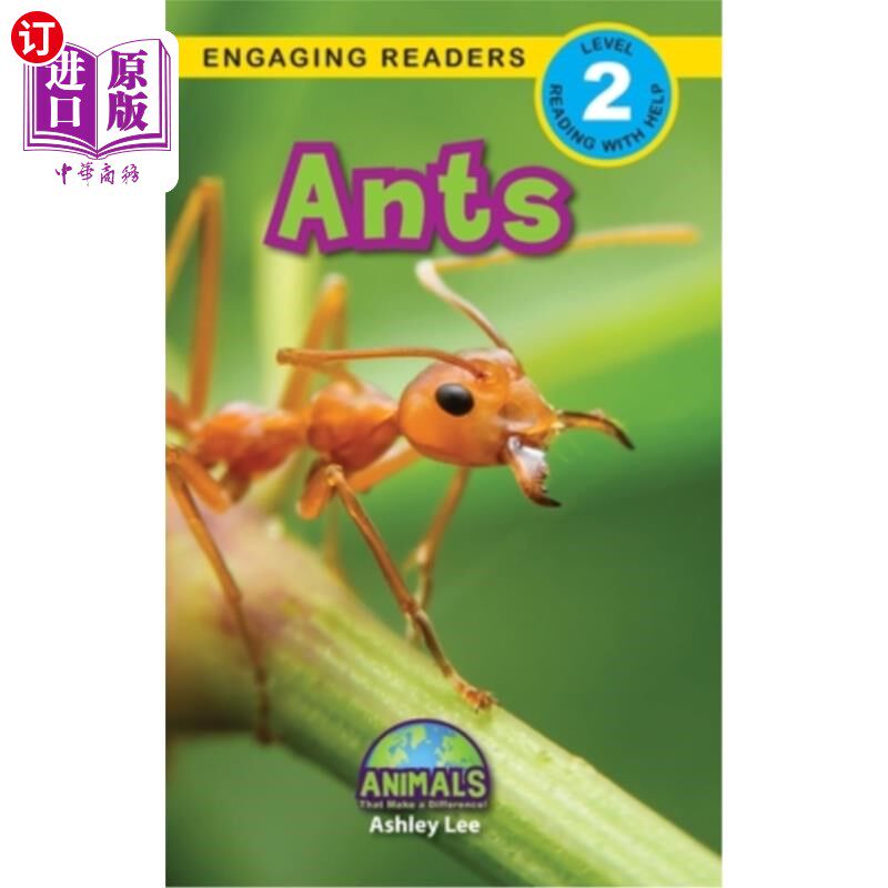 海外直订Ants: Animals That Make a Difference! (Engaging Readers, Level 2) 蚂蚁:改变世界的动物!(吸引读者，第2级)