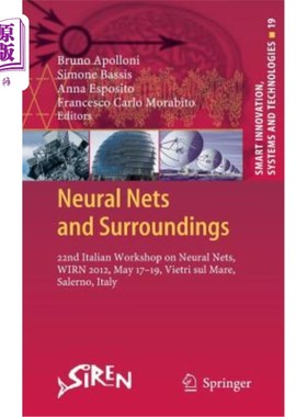 海外直订Neural Nets and Surroundings: 22nd Italian Workshop on Neural Nets, Wirn 2012, M 神经与环境：第22届意大