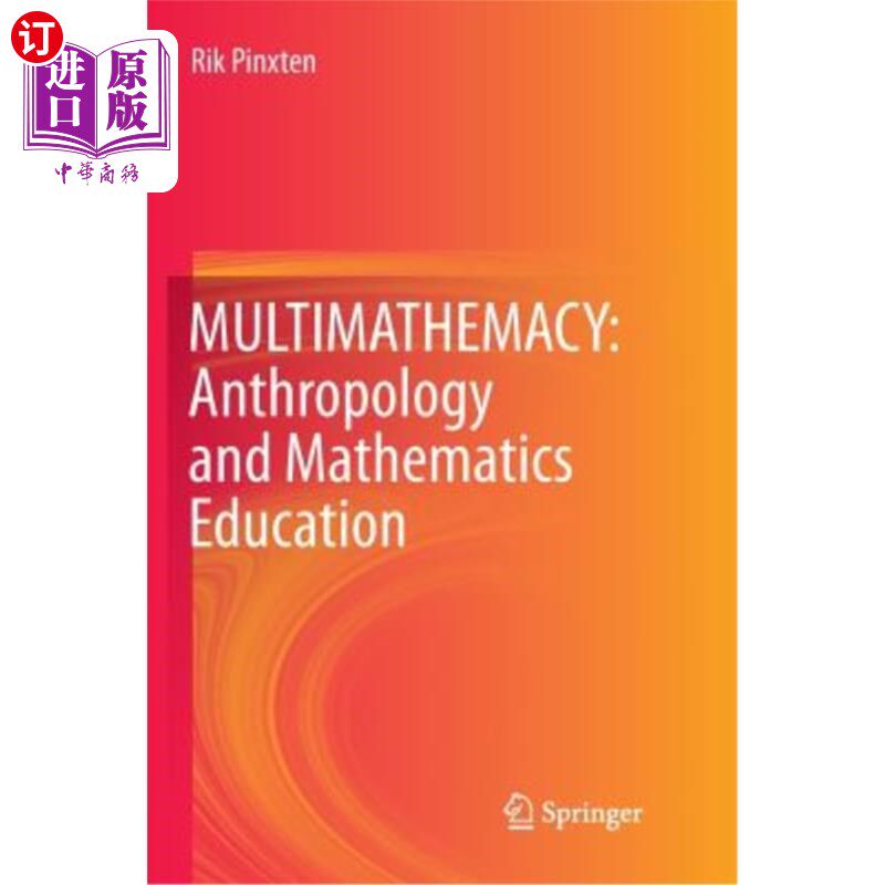海外直订Multimathemacy: Anthropology and Mathematics Education 多数学:人类学与数学教育