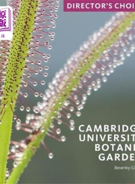 海外直订Cambridge University Botanic Garden 剑桥大学植物园