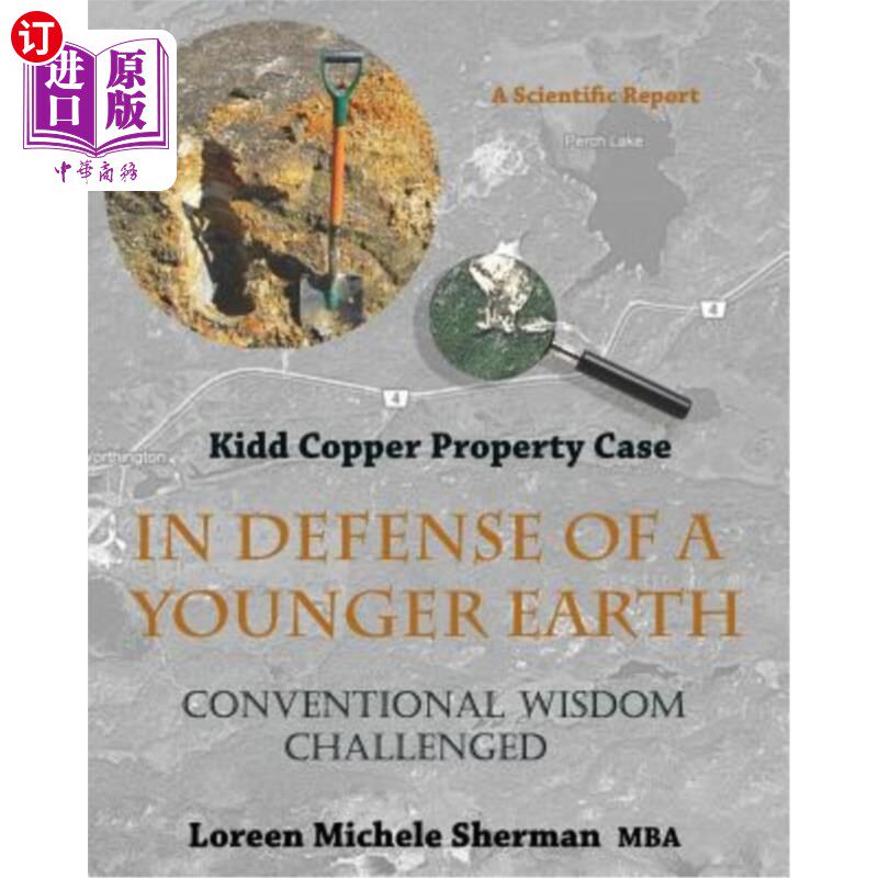 海外直订In Defense of a Younger Earth: Kidd Copper Property Case 保卫年轻的地球:基德铜财产案