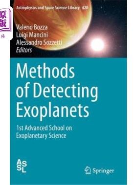 海外直订Methods of Detecting Exoplanets: 1st Advanced School on Exoplanetary Science 探测系外行星的方法：第1所系外