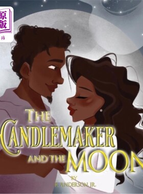 海外直订The Candlemaker and the Moon 烛台和月亮