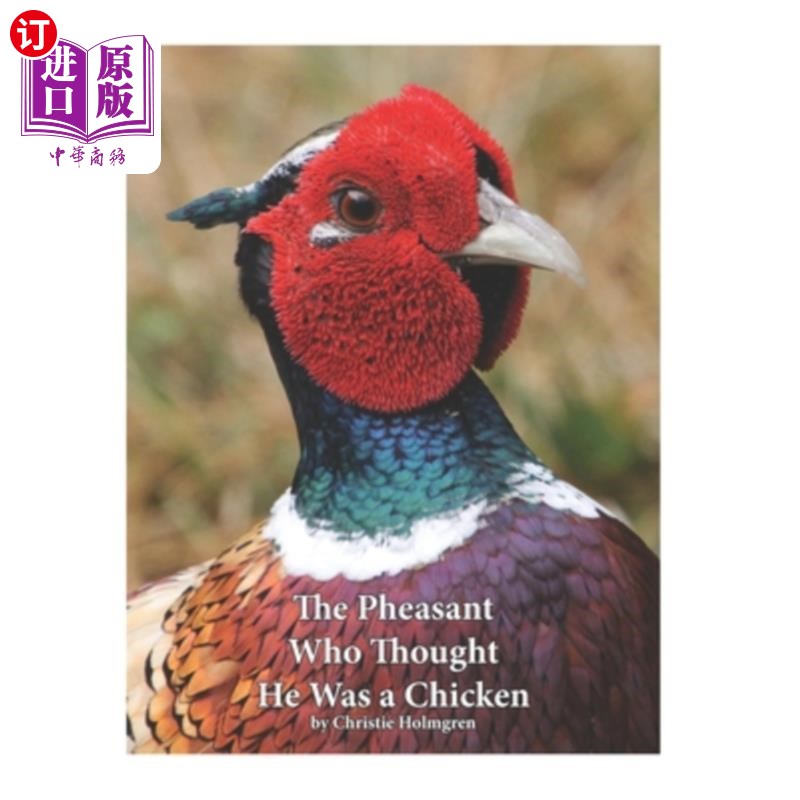 海外直订The Pheasant Who Thought He Was a Chicken 以为自己是鸡的野鸡