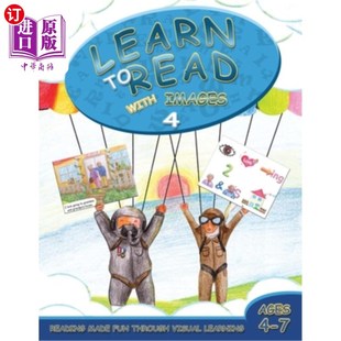 海外直订Learn to Read with Images 4: Reading Made Fun Through Visual Learning (Ages 4-7) 用图像学习阅读4:视觉学习让