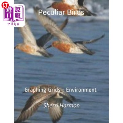 海外直订Peculiar Birds: Graphing Grids - Environment 奇特的鸟类:绘图网格-环境