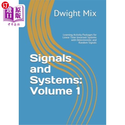海外直订Signals and Systems: Volume 1: Learning Activity Packages for Linear Time-Invari 信号与系统:第1卷:具有确定