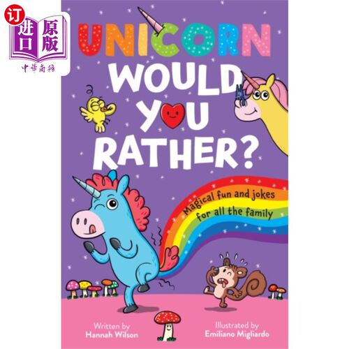 海外直订Unicorn Would You Rather 你喜欢独角兽吗?