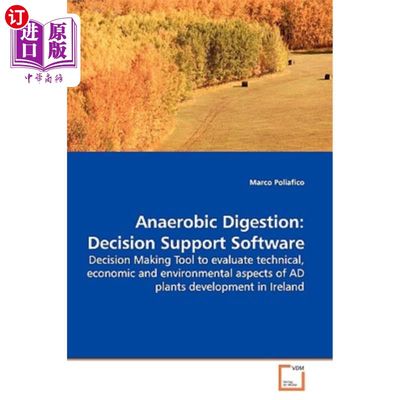 海外直订Anaerobic Digestion: Decision Support Software 厌氧消化:决策支持软件