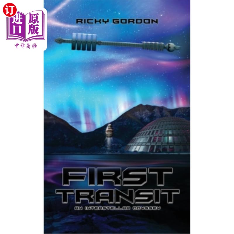海外直订First Transit: An Interstellar Odyssey 第一次凌日：星际漫游