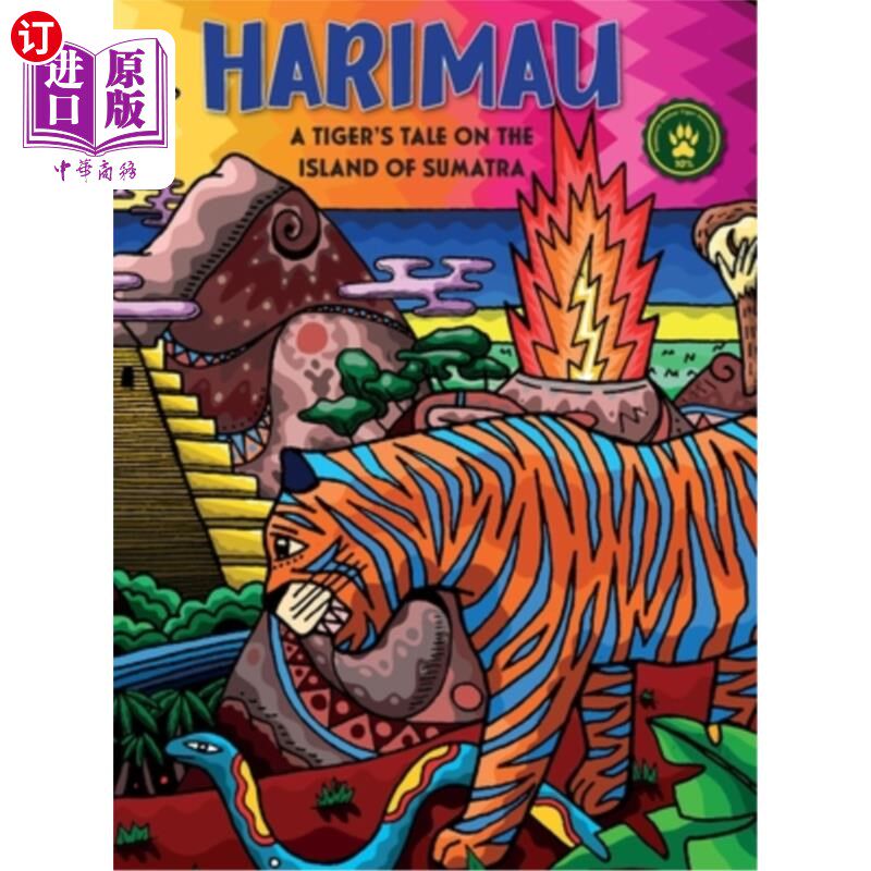海外直订Harimau A Tigers Tale On The Island Of Sumatra 苏门答腊岛上的老虎故事