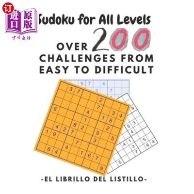 海外直订Sudoku for All Levels: Over 200 Challenges from Easy to Difficult: El Librillo d 所有级别的数独:超过200个从